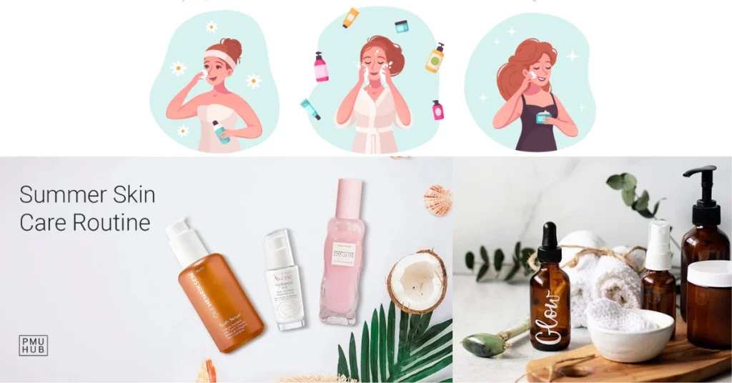 Summer Skin Care Routine